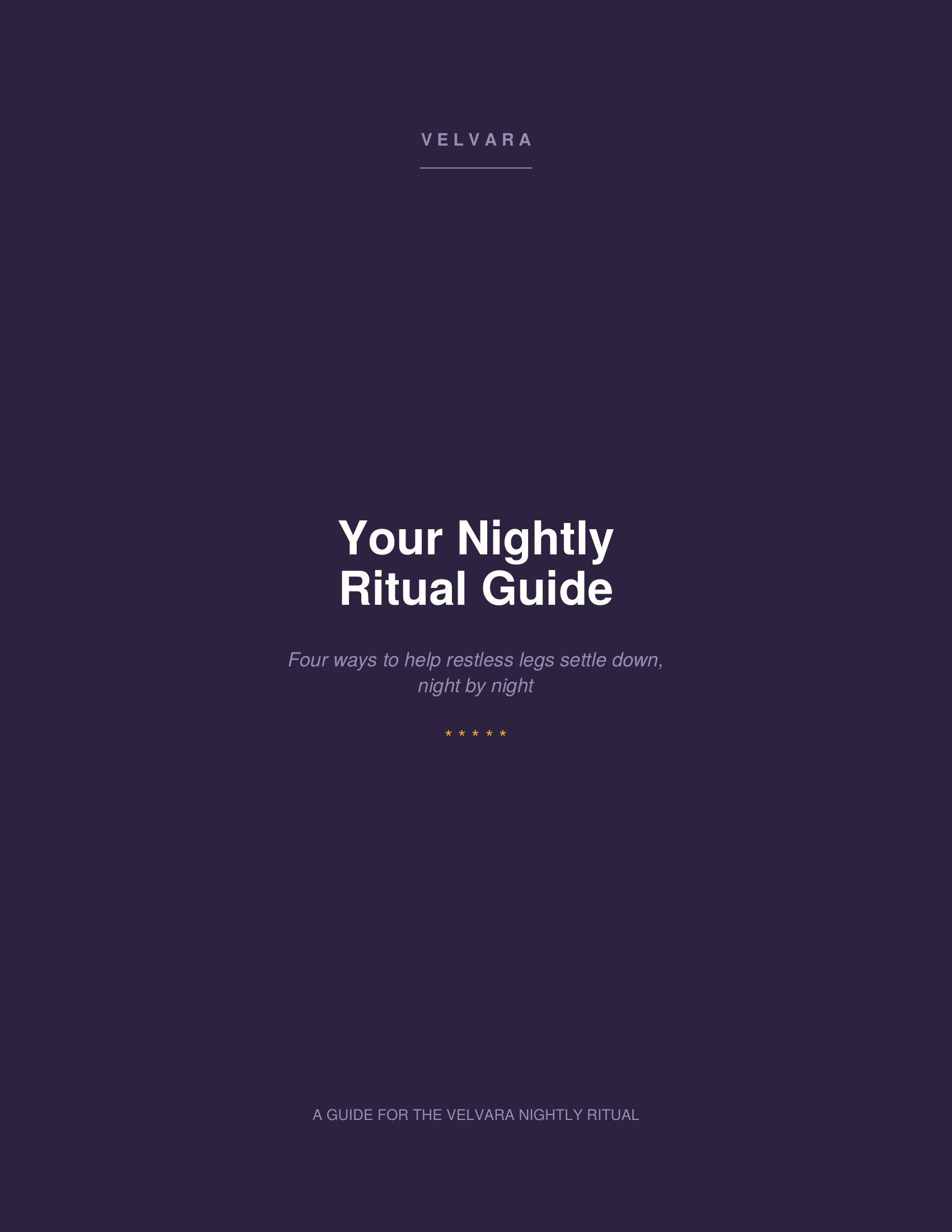 The Nightly Reset: A Ritual Guide for Restless Legs